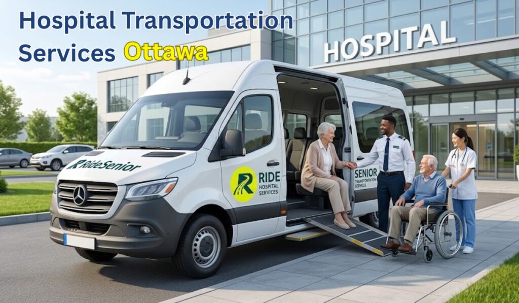 Hospital Transportation Services in Ottawa